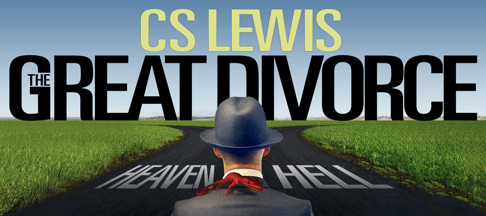 Fellowship for the Performing Arts Presents C.S. Lewis' The Great ...